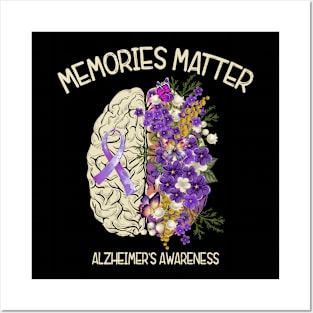 Alzheimer's Dementia Awareness Support Brain Memories Matter Posters and Art